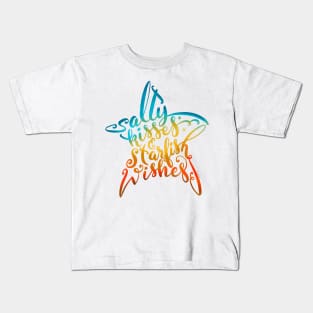 Salty Kisses & Starfish Wishes Hand Lettered Beach Design Kids T-Shirt